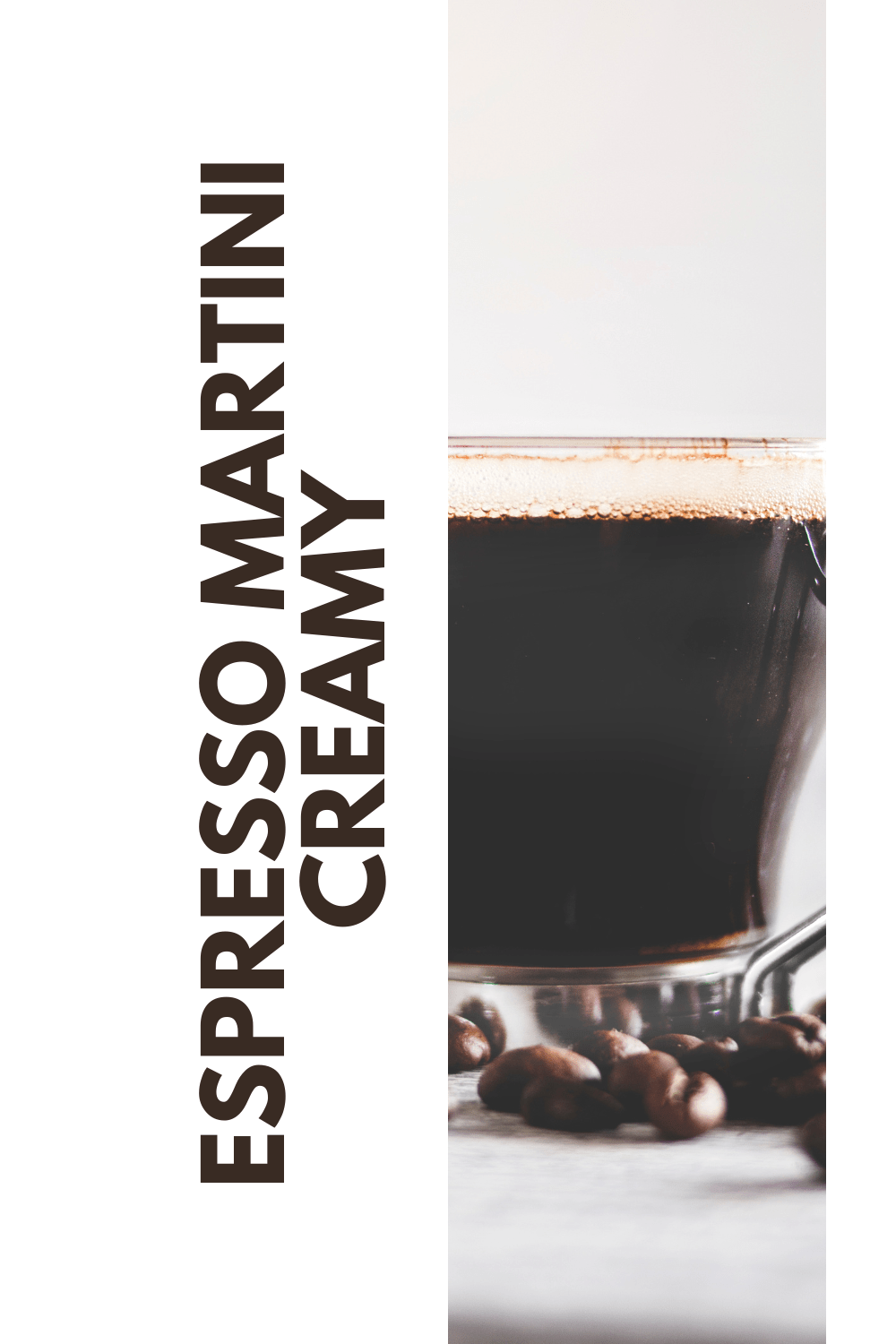 Espresso Martini Recipe Creamy A Luxurious Blend of Coffee and Spirits!