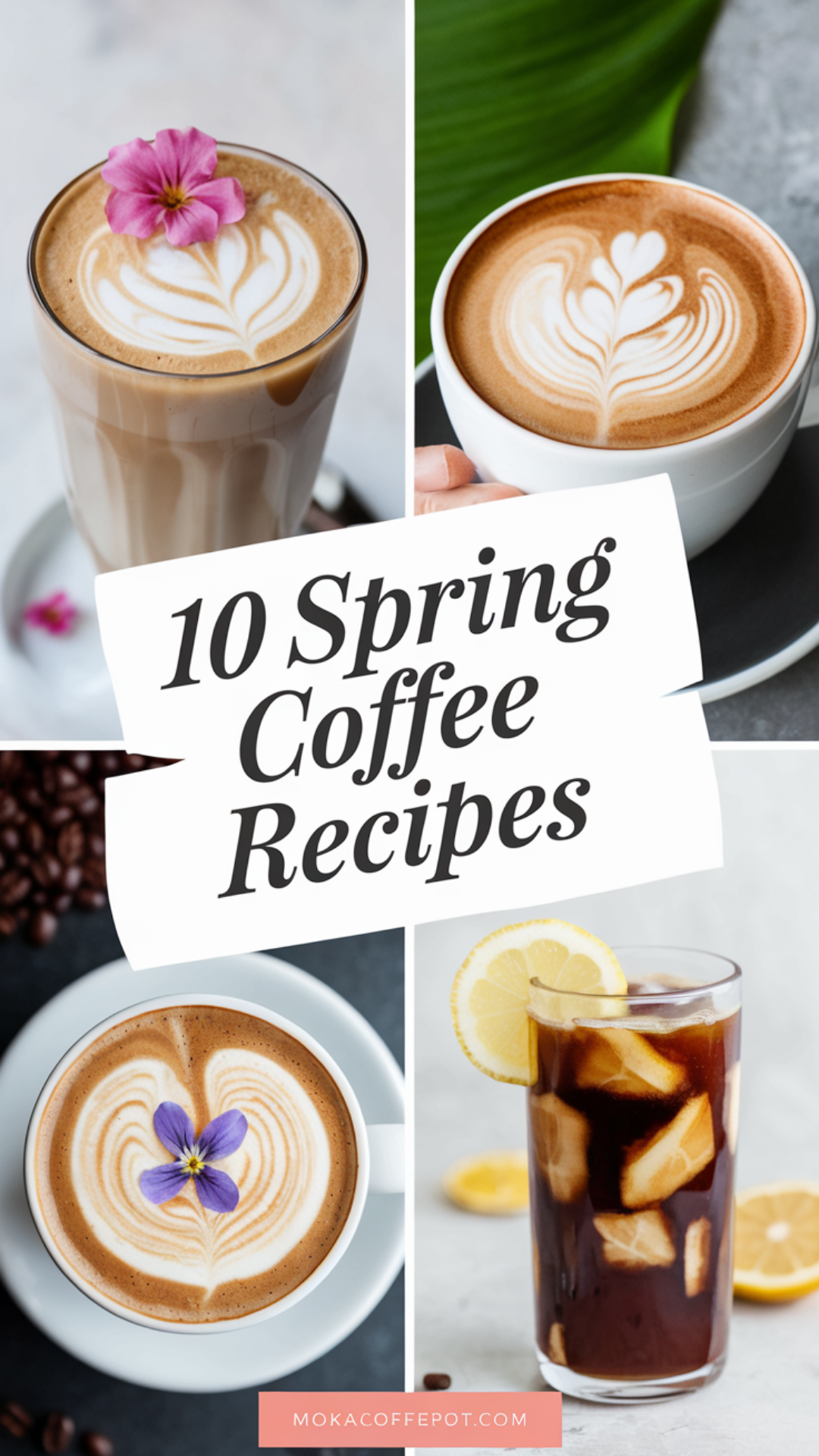 10 Spring Coffee Recipe