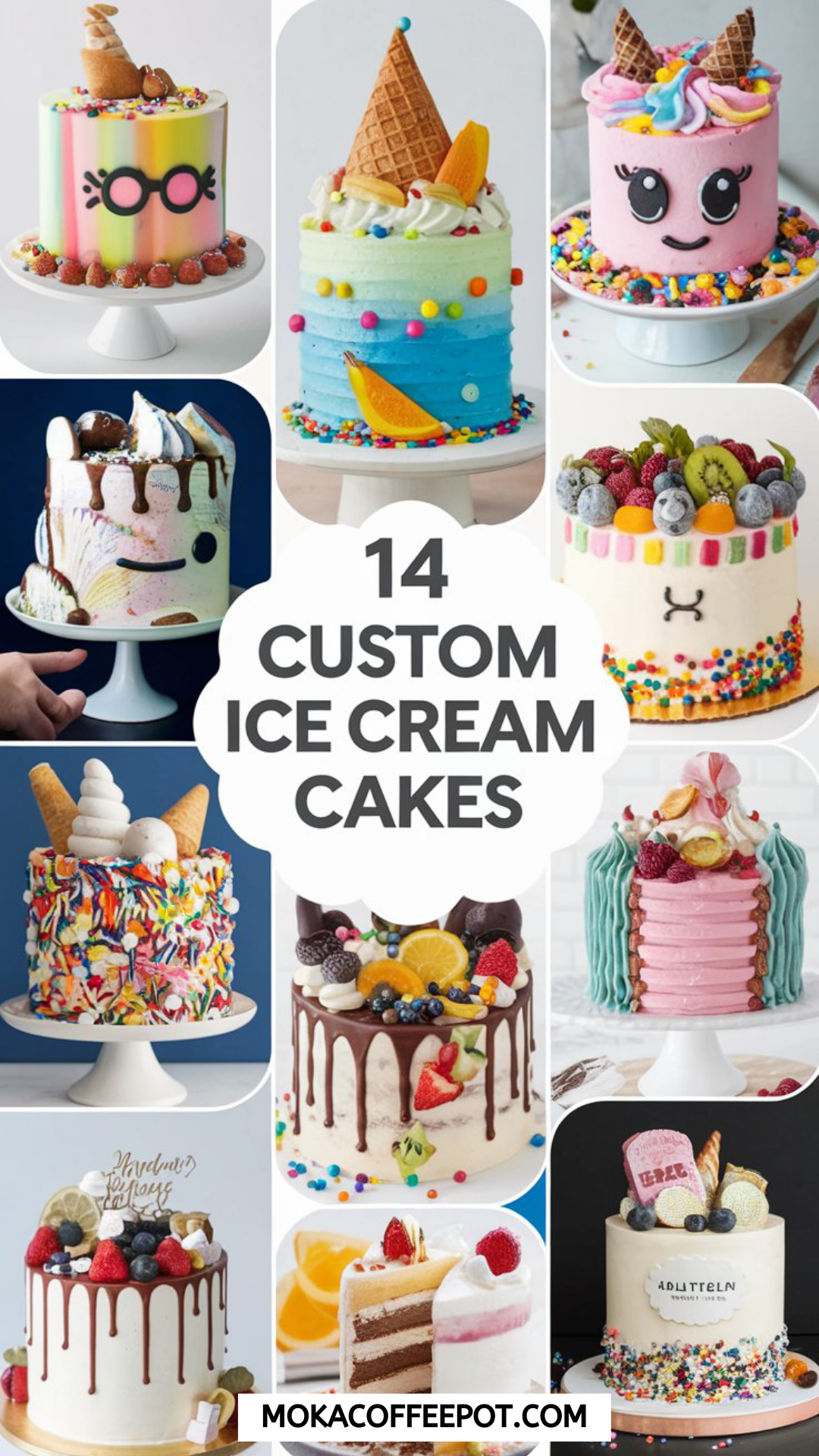 14 Custom Ice Cream Cakes 14 Custom Ice Cream Cakes