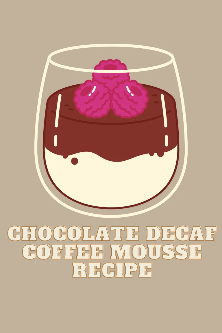 Chocolate decaf coffee mousse recipe