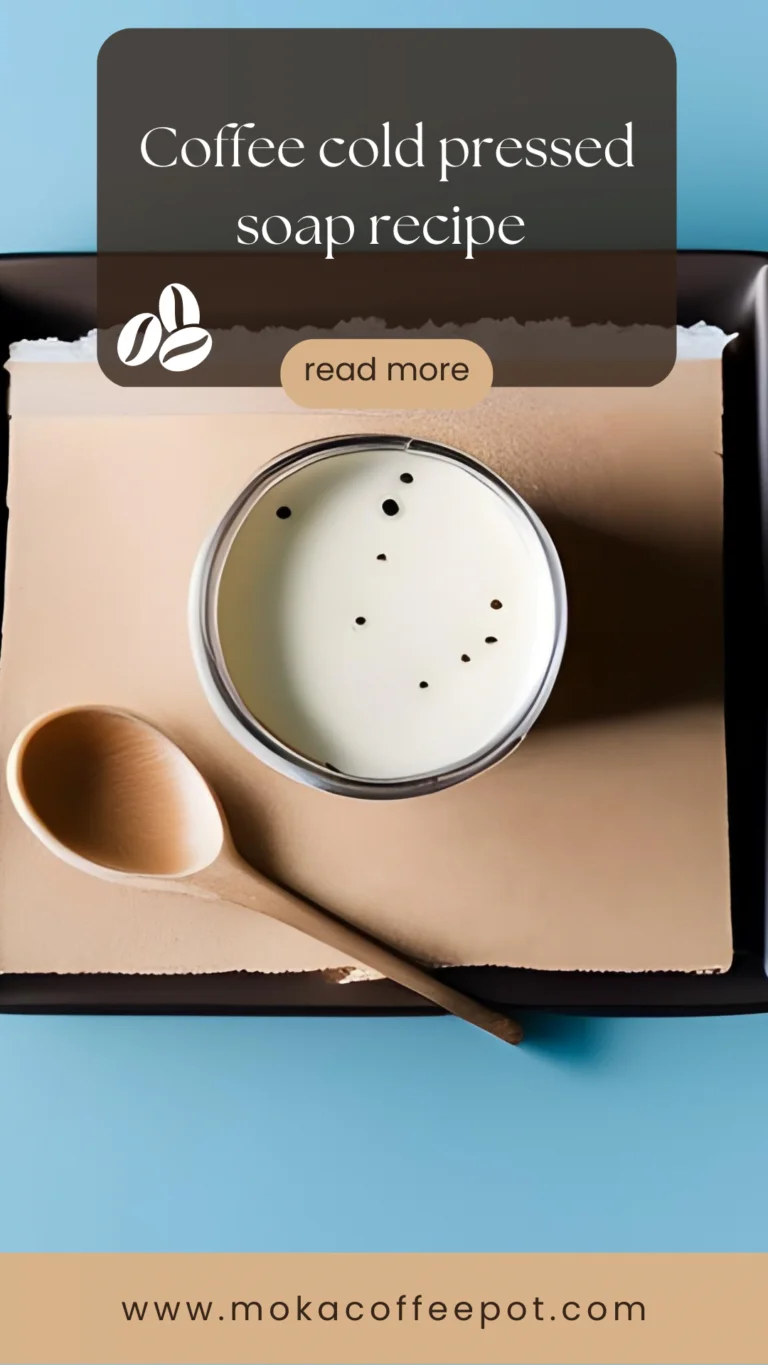 Coffee cold pressed soap recipe Coffee cold pressed soap recipe