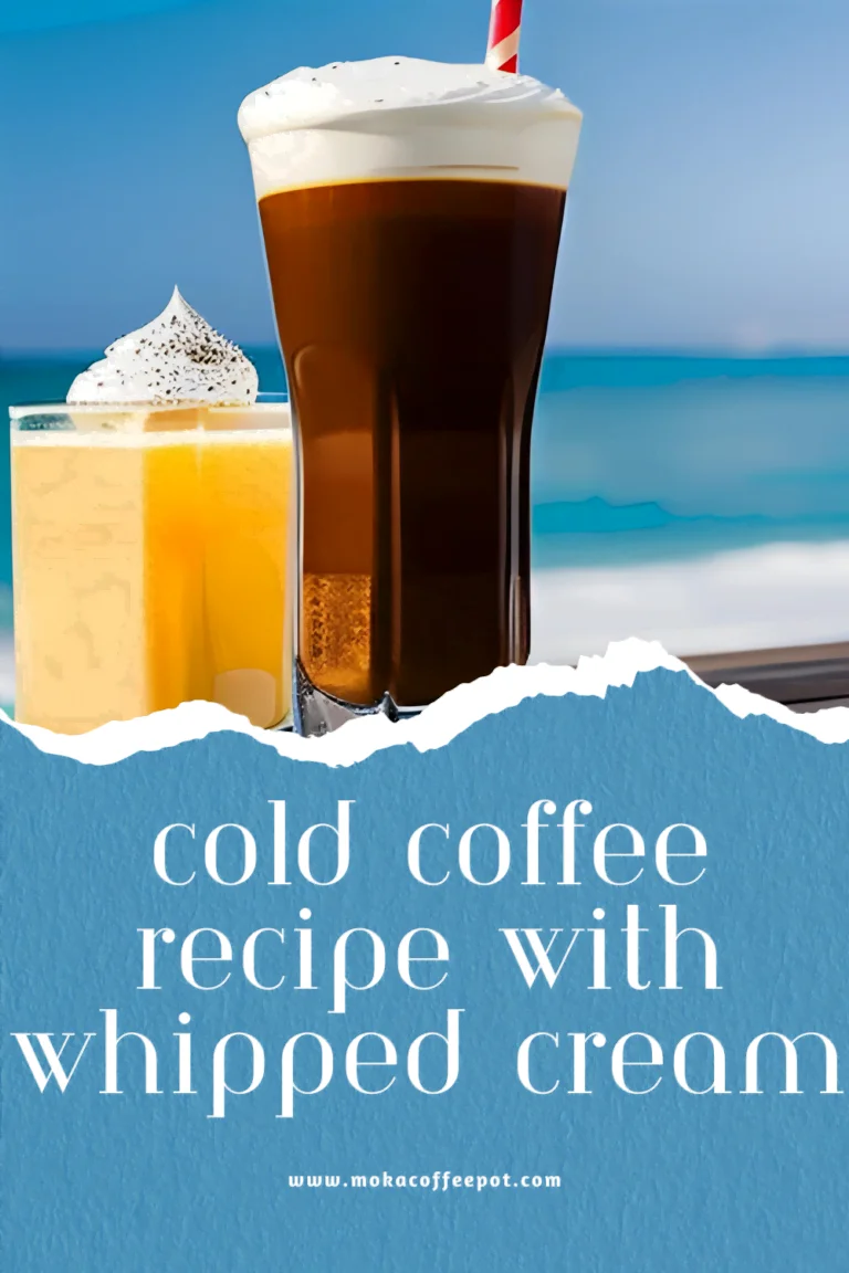 Cold coffee recipe with whipped cream : Treat Yourself to a Luxurious Beverage Cold coffee recipe with whipped cream