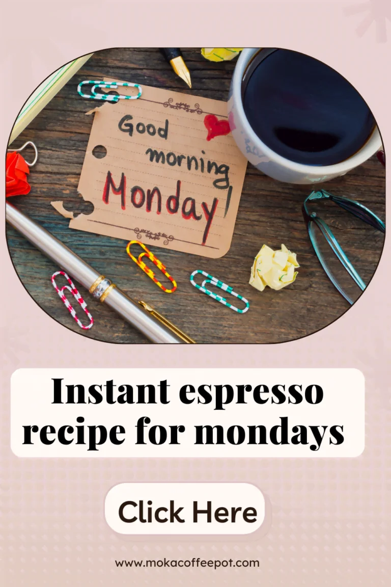 Instant Espresso Recipe for Mondays