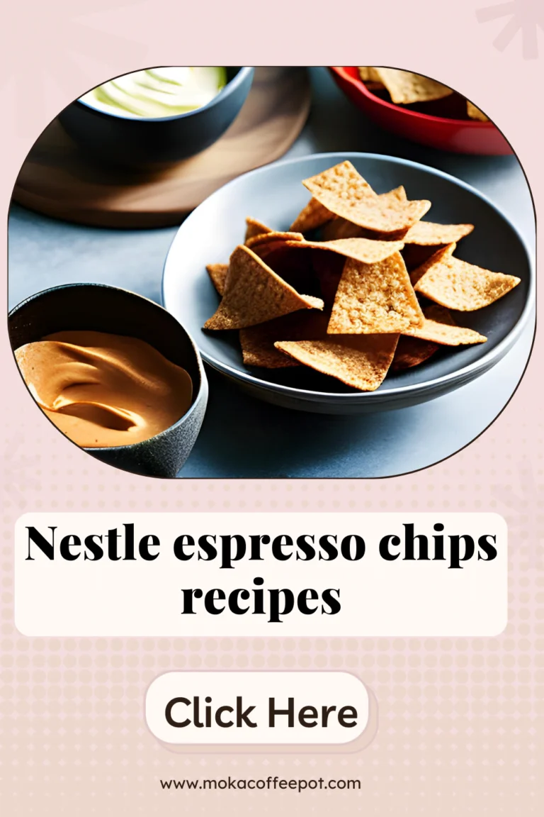 Nestle Espresso Chips Recipes: Irresistibly Rich