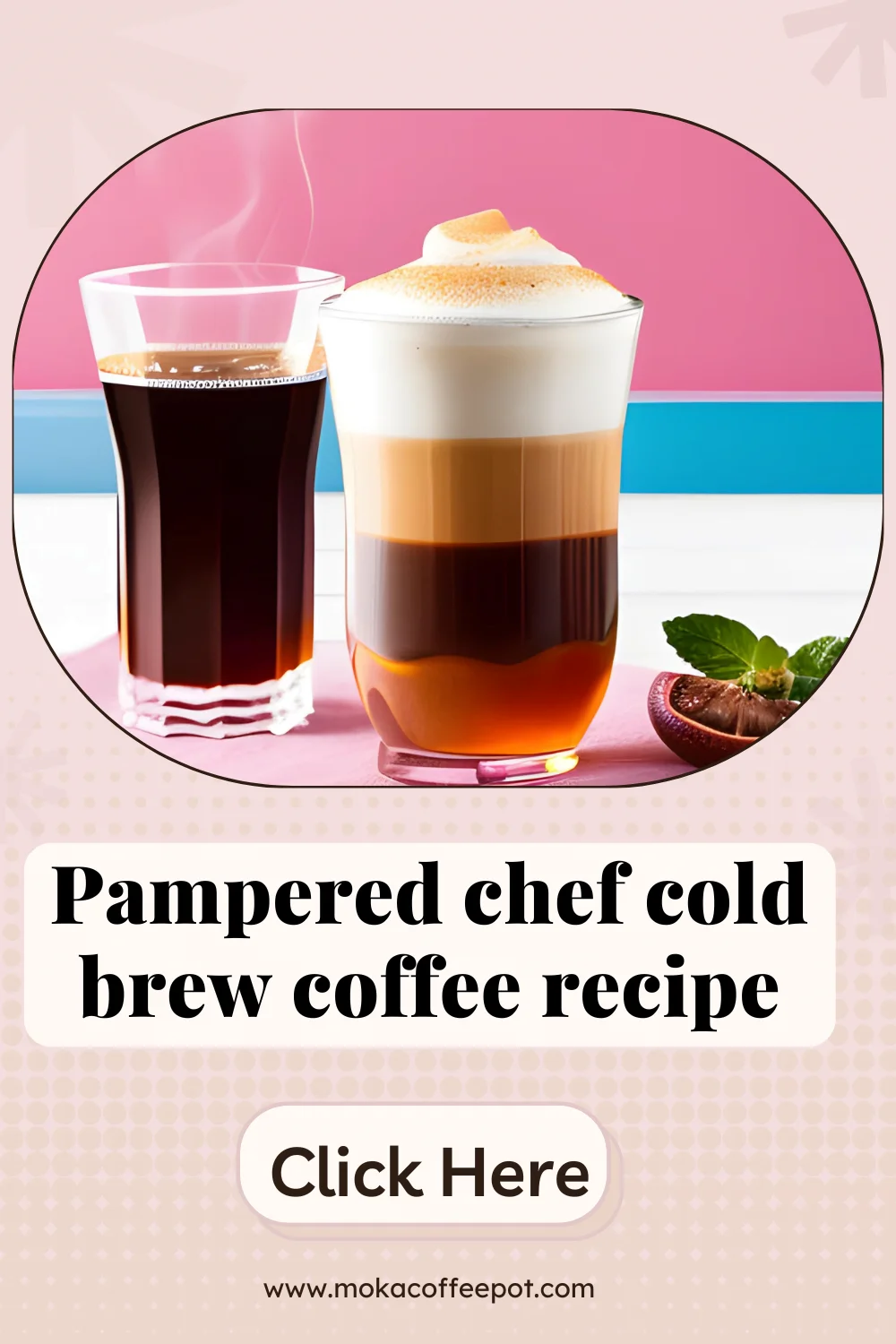 Pampered chef cold brew coffee recipe