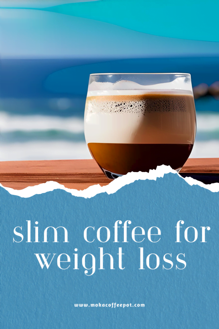 Slim coffee for weight loss : Perfect for summer