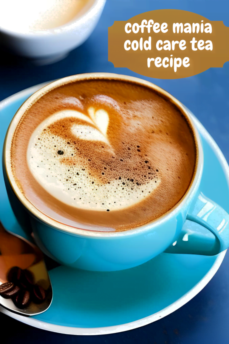 Coffee mania cold care tea recipe : Wake Up Your Taste Buds