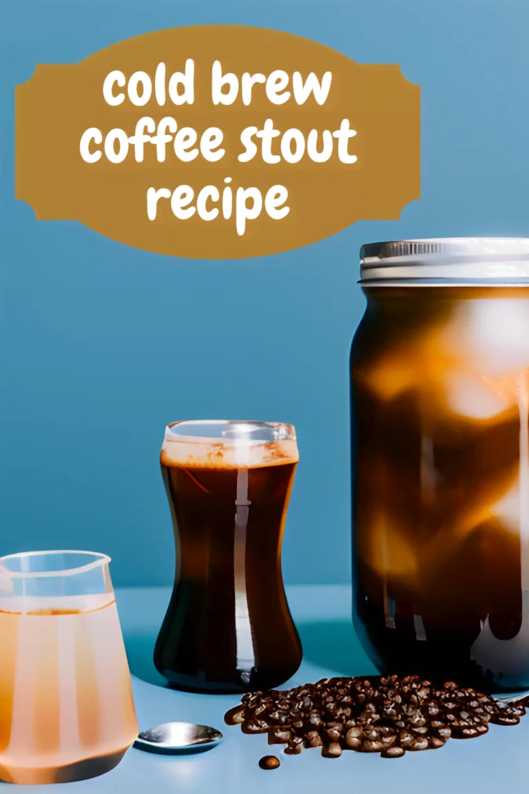 Cold brew coffee stout recipe : Indulge in a Sweet Treat