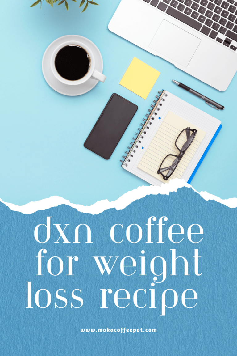 Dxn coffee for weight loss recipe