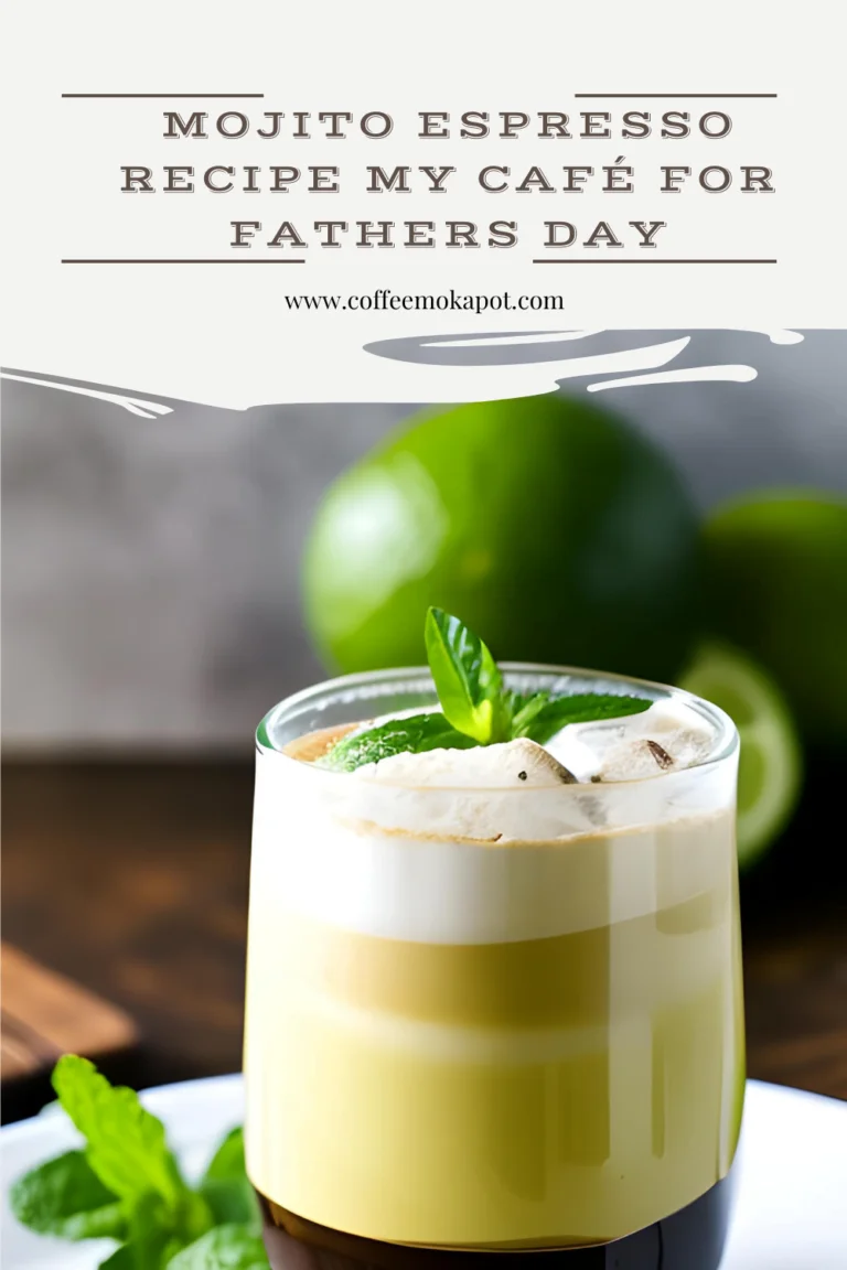 mojito espresso recipe my café for fathers day
