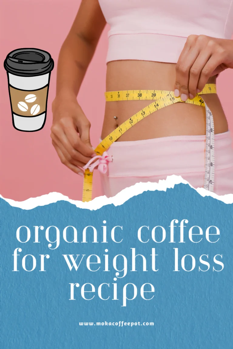 Organic coffee for weight loss recipe organic coffee for weight loss recipe