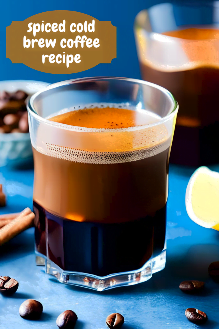 Spiced cold brew coffee recipe : Satisfy Your Cravings