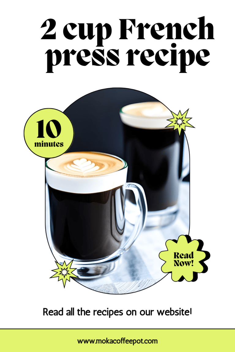 2 cup French press recipe: instructions for brewing for two