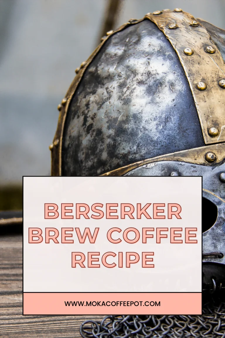 Berserker Brew coffee recipe Berserker Brew coffee recipe
