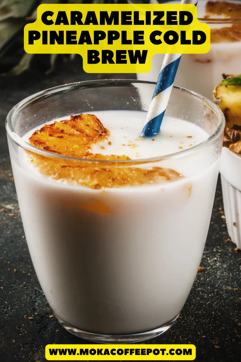 Caramelized Pineapple Cold Brew: Tropical Caramel Infusion Caramelized Pineapple Cold Brew