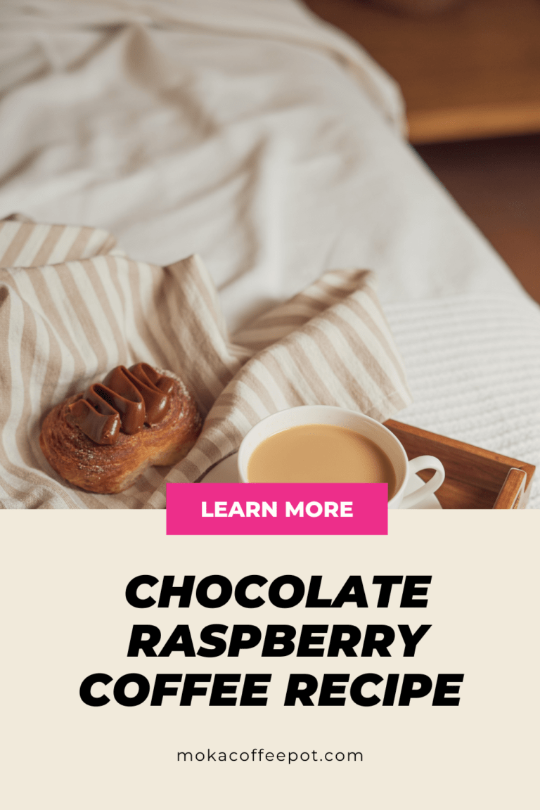 Chocolate Raspberry Coffee Recipe  : Decadent Delight