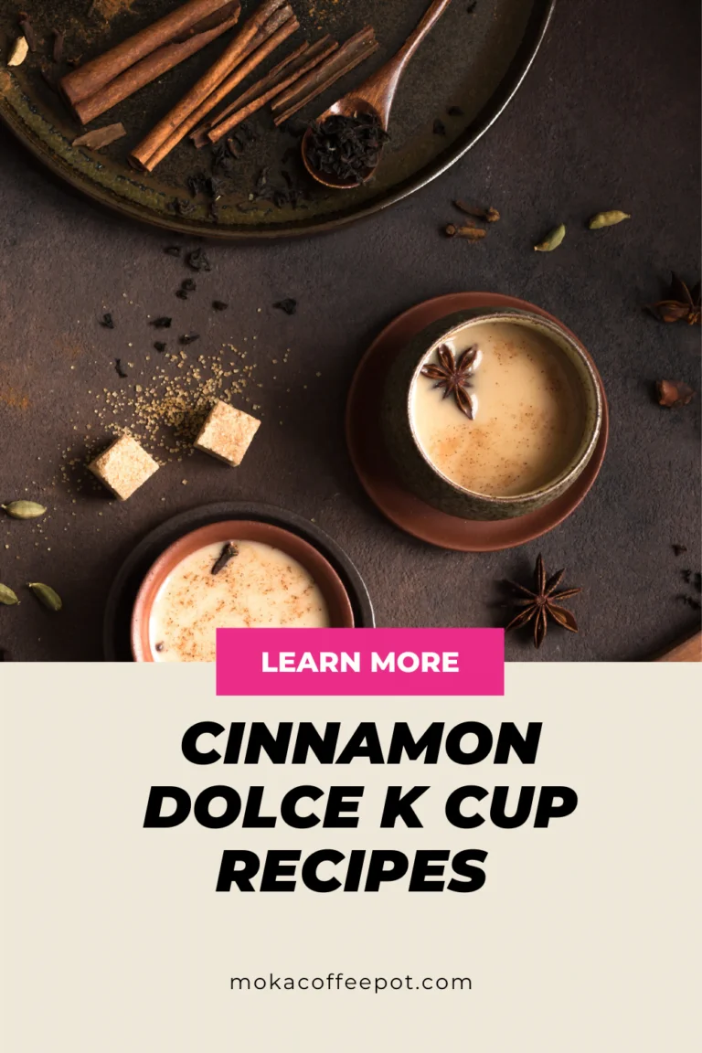 Cinnamon Dolce K Cup Recipes : Spice It Up Cinnamon Dolce K Cup Recipes : Spice It Up