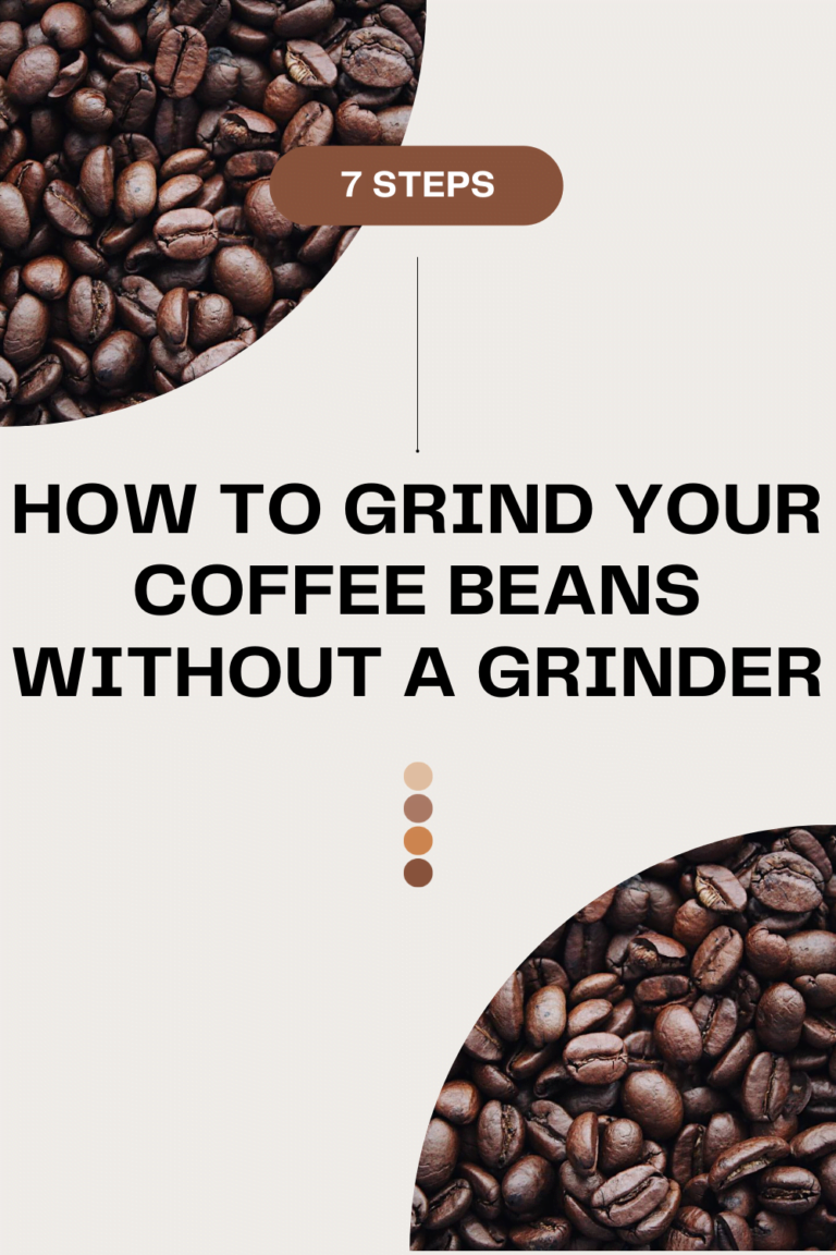 No Grinder, No Problem : How to Grind Your Coffee Beans without a grinder
