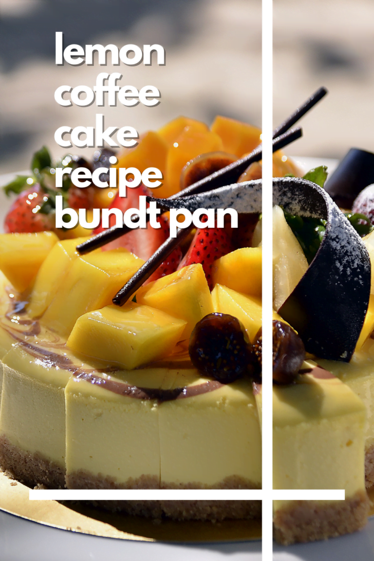 Lemon Coffee Cake Recipe in a Bundt Pan: Zesty Perfection