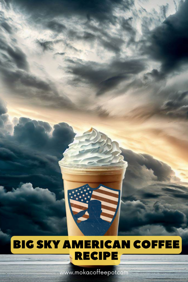 Big sky american coffee recipe