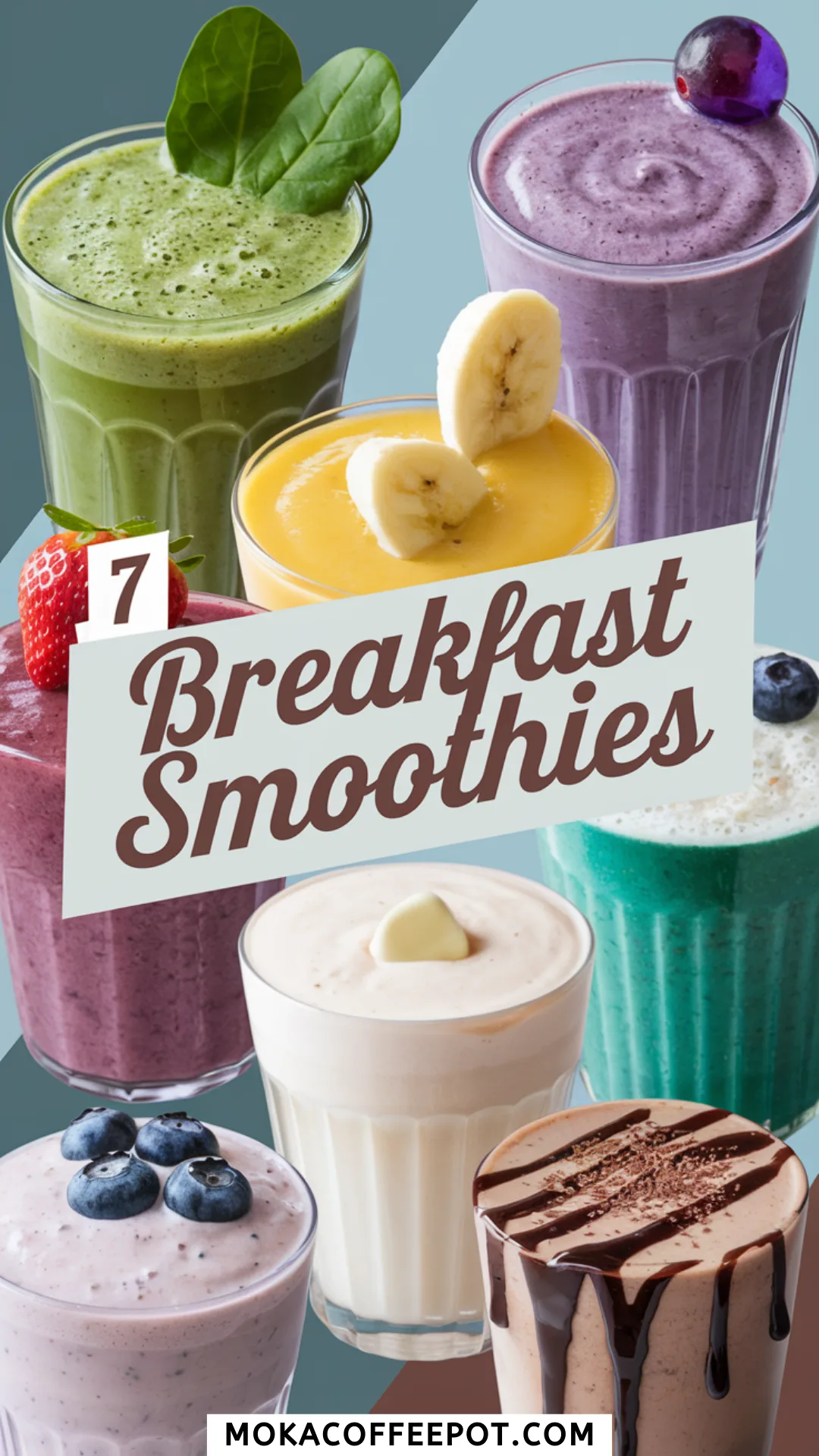 7 Breakfast Smoothies Recipes