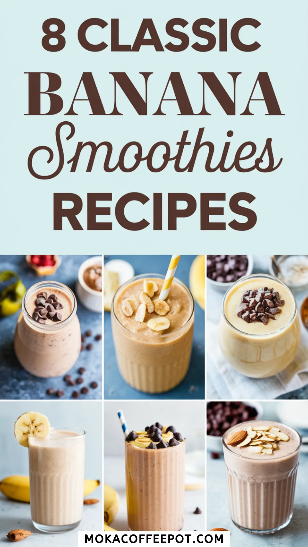8 Classic Banana Smoothies Recipes