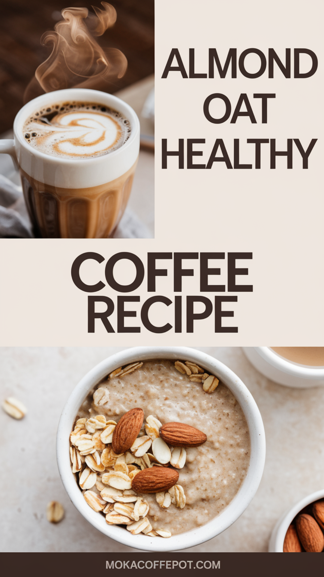 Almond Oat Healthy Coffee Recipe Almond Oat Healthy Coffee Recipe