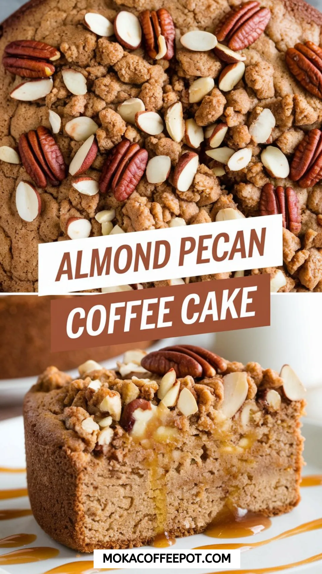Almond Pecan Coffee Cake Almond Pecan Coffee Cake