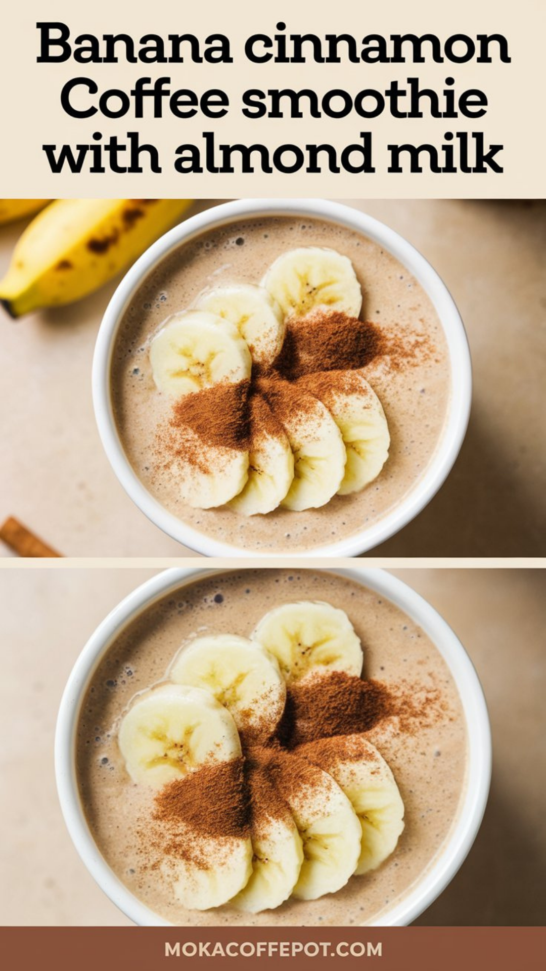 Banana Cinnamon Coffee Smoothie with Almond Milk Banana Cinnamon Coffee Smoothie with Almond Milk