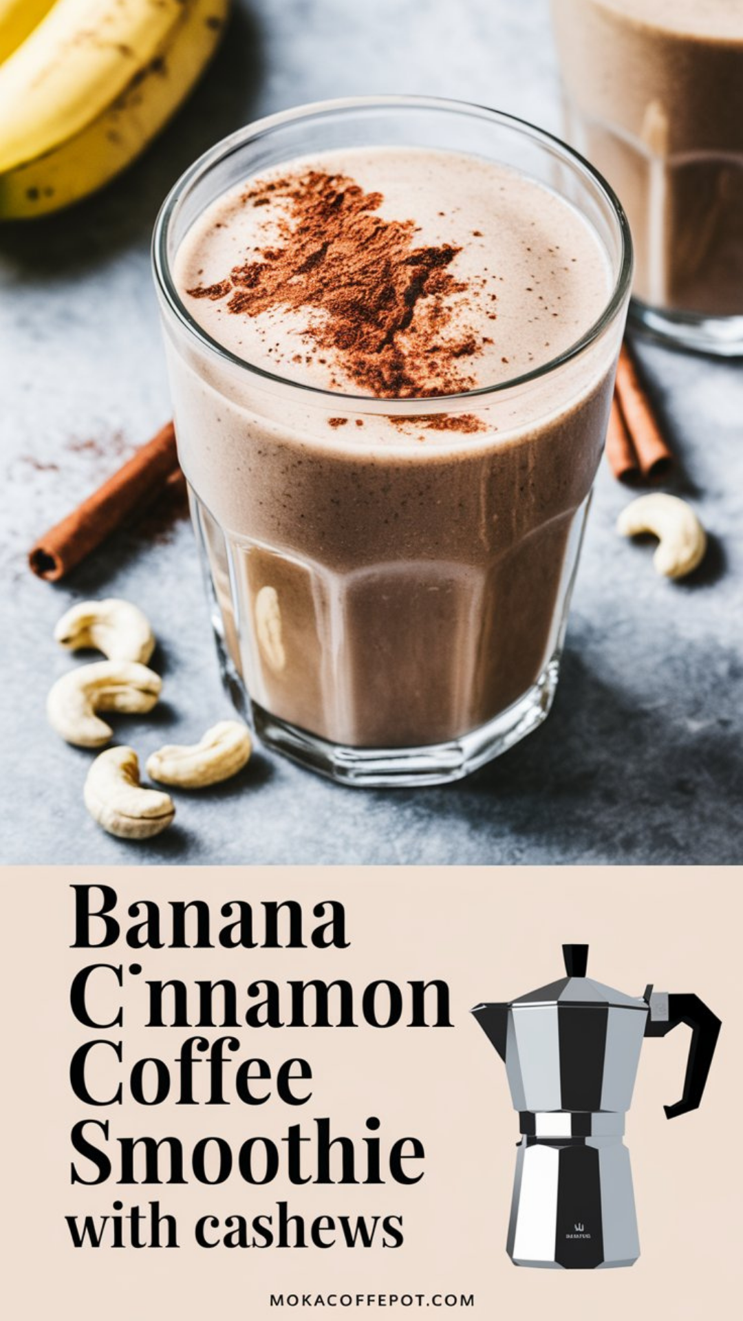 Banana Cinnamon Coffee Smoothie with Cashews Banana Cinnamon Coffee Smoothie with Cashews