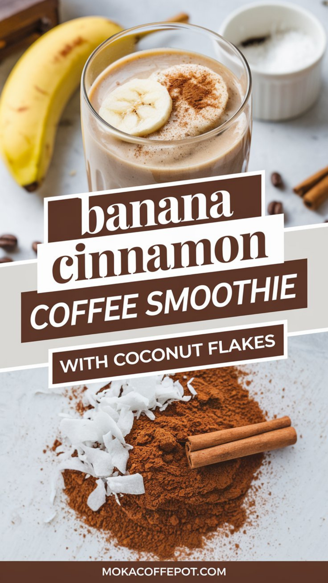 Banana Cinnamon Coffee Smoothie with Coconut Flakes Banana Cinnamon Coffee Smoothie with Coconut Flakes