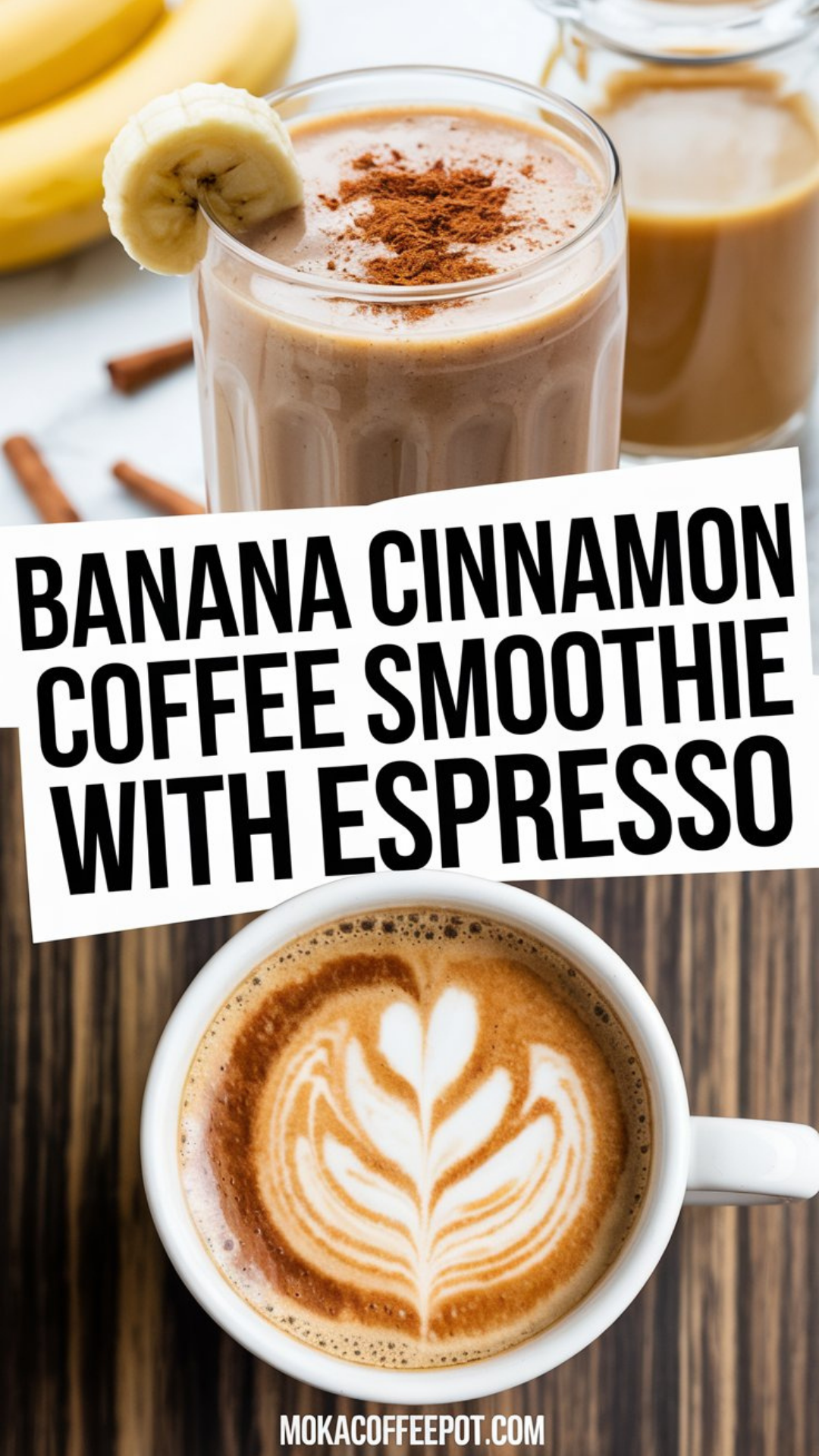 Banana Cinnamon Coffee Smoothie with Espresso Banana Cinnamon Coffee Smoothie with Espresso