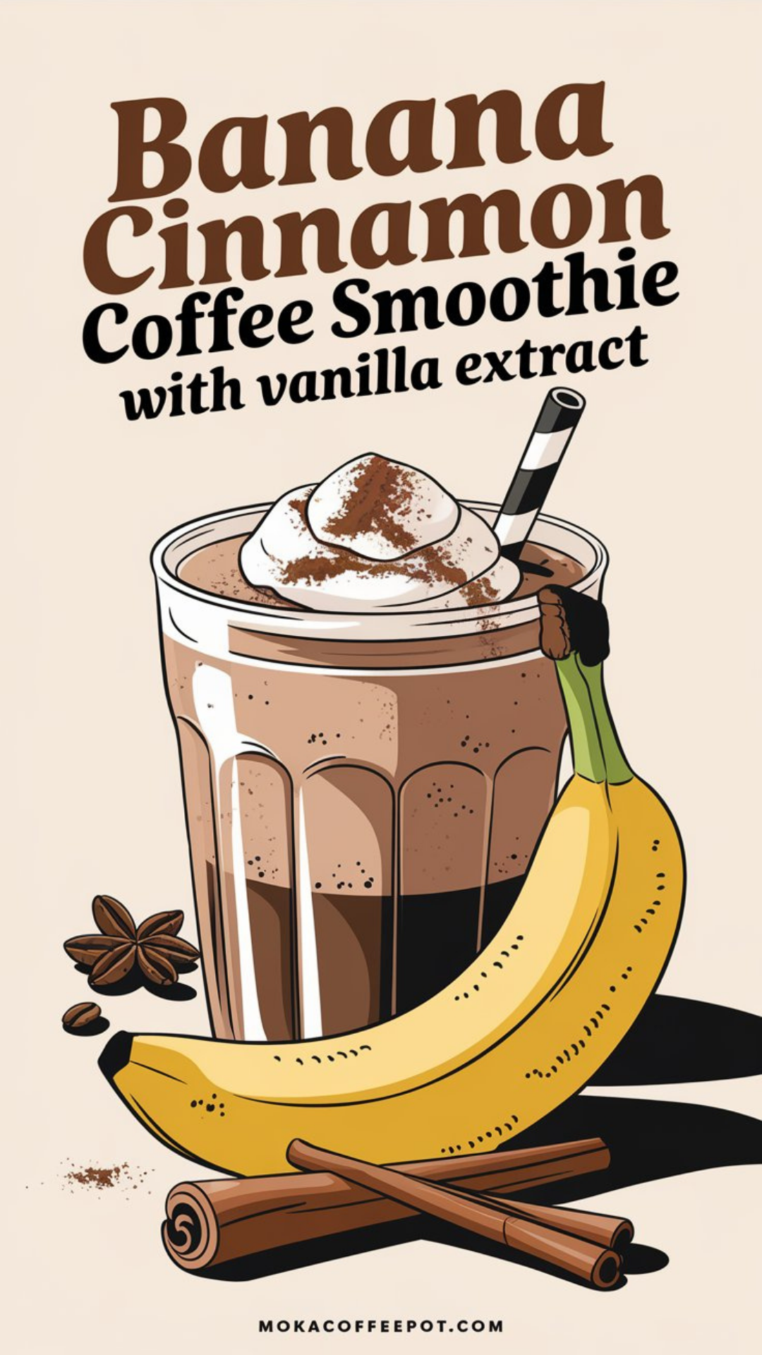 Banana Cinnamon Coffee Smoothie with Vanilla Extract Banana Cinnamon Coffee Smoothie with Vanilla Extract