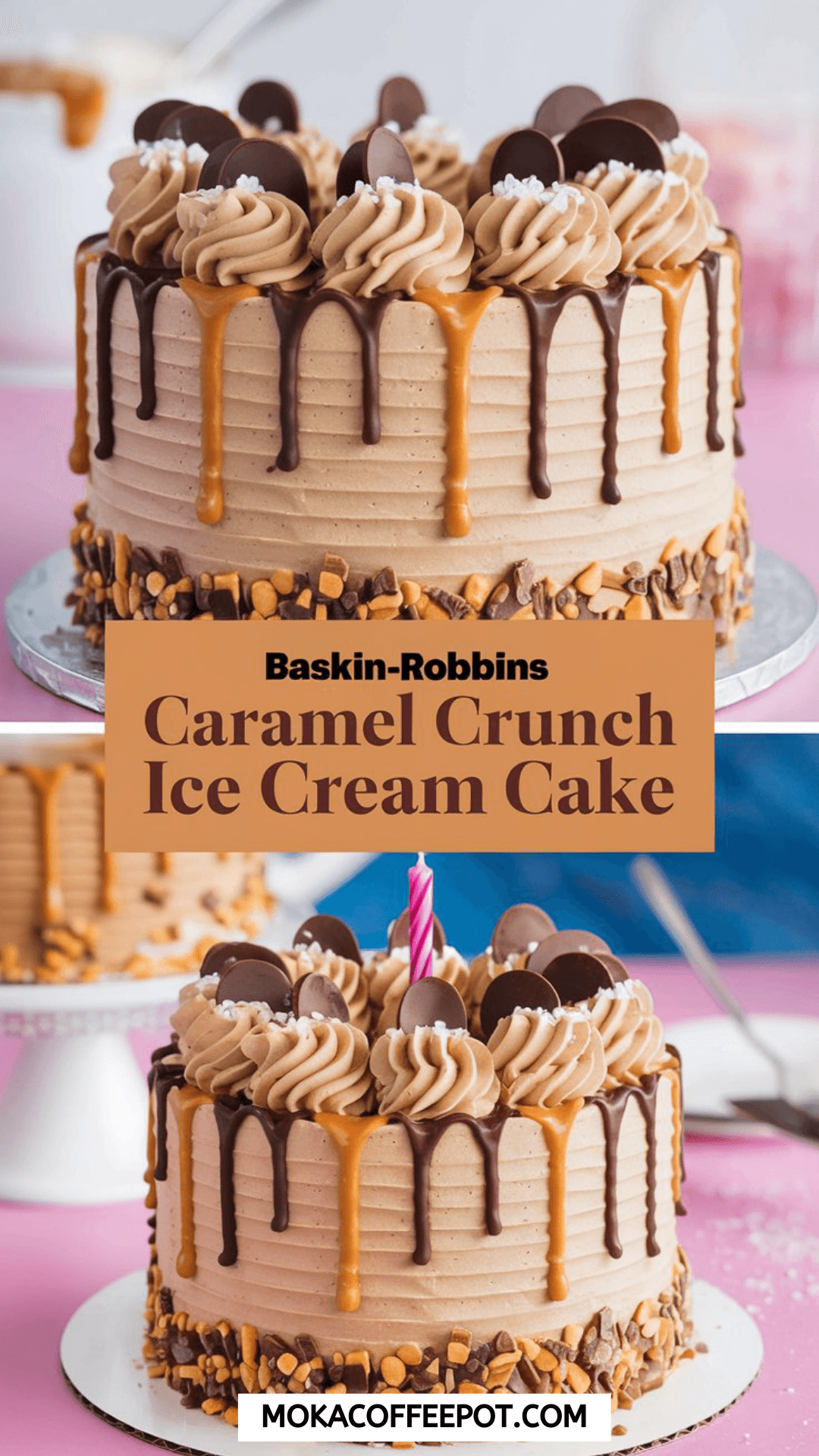 Baskin-Robbins Caramel Crunch Ice Cream Cake Baskin-Robbins Caramel Crunch Ice Cream Cake