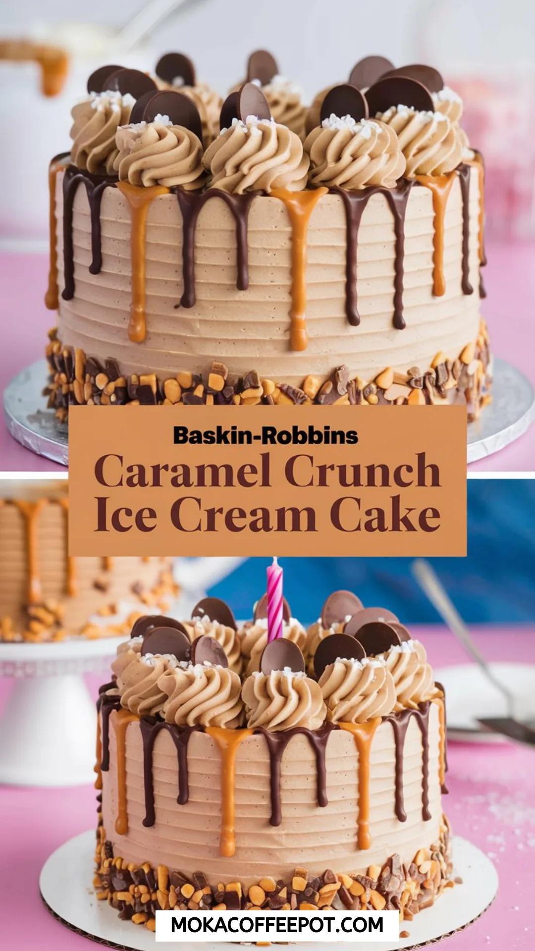Baskin-Robbins Caramel Crunch Ice Cream Cake Baskin-Robbins Caramel Crunch Ice Cream Cake