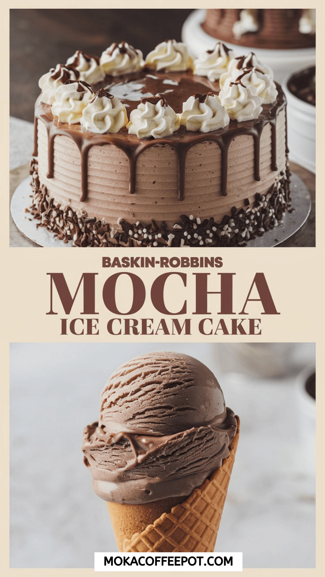 Baskin-Robbins Mocha Ice Cream Cake Baskin-Robbins Mocha Ice Cream Cake