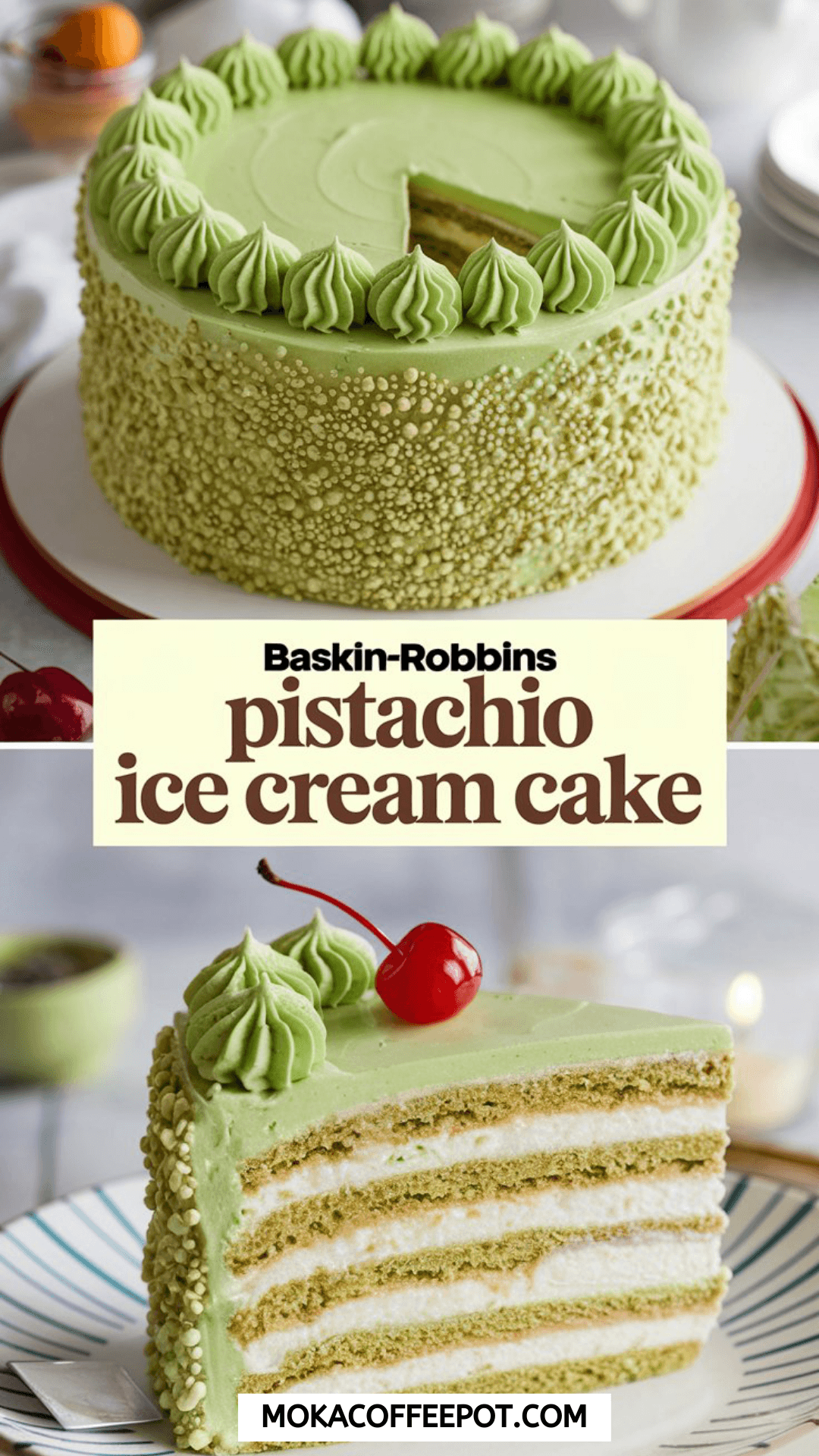 Baskin-Robbins Pistachio Ice Cream Cake Baskin-Robbins Pistachio Ice Cream Cake