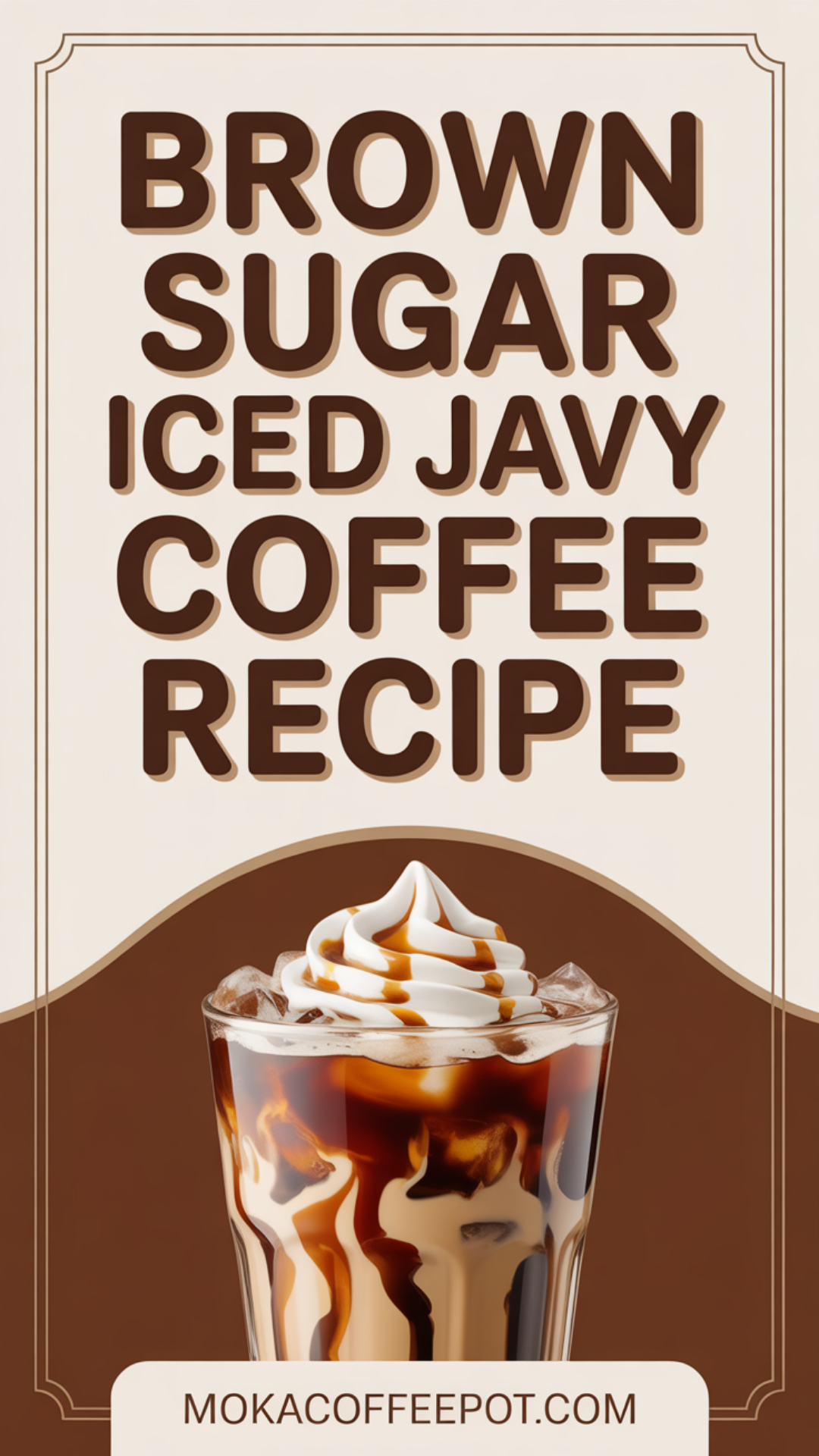 Brown Sugar Iced Javy Coffee Recipe Brown Sugar Iced Javy Coffee Recipe