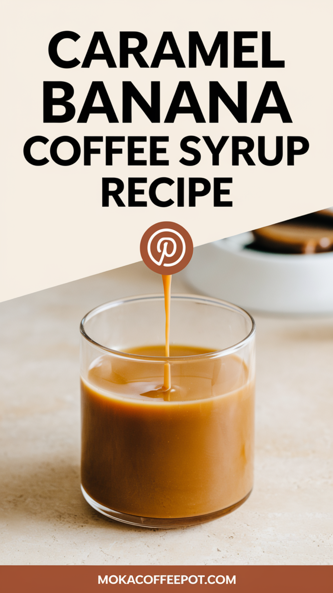 Caramel Banana Coffee Syrup Recipe