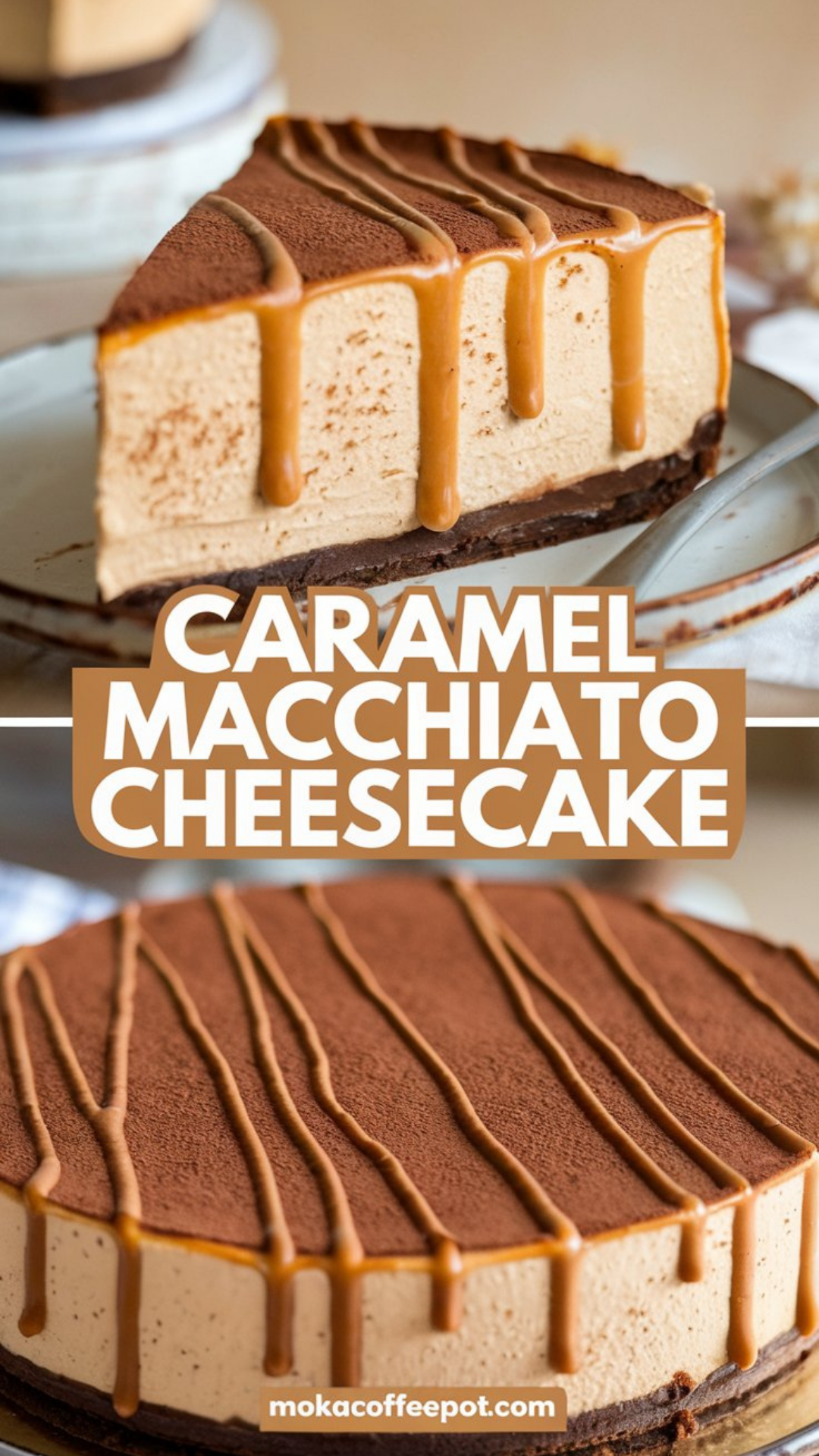 Caramel Macchiato Cheesecake Caramel Macchiato Cheesecake