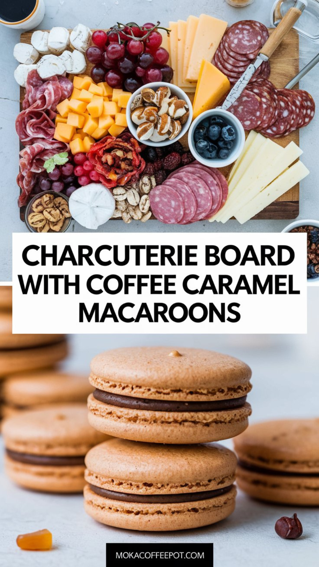 Charcuterie Board with Coffee Caramel Macaroons Charcuterie Board with Coffee Caramel Macaroons