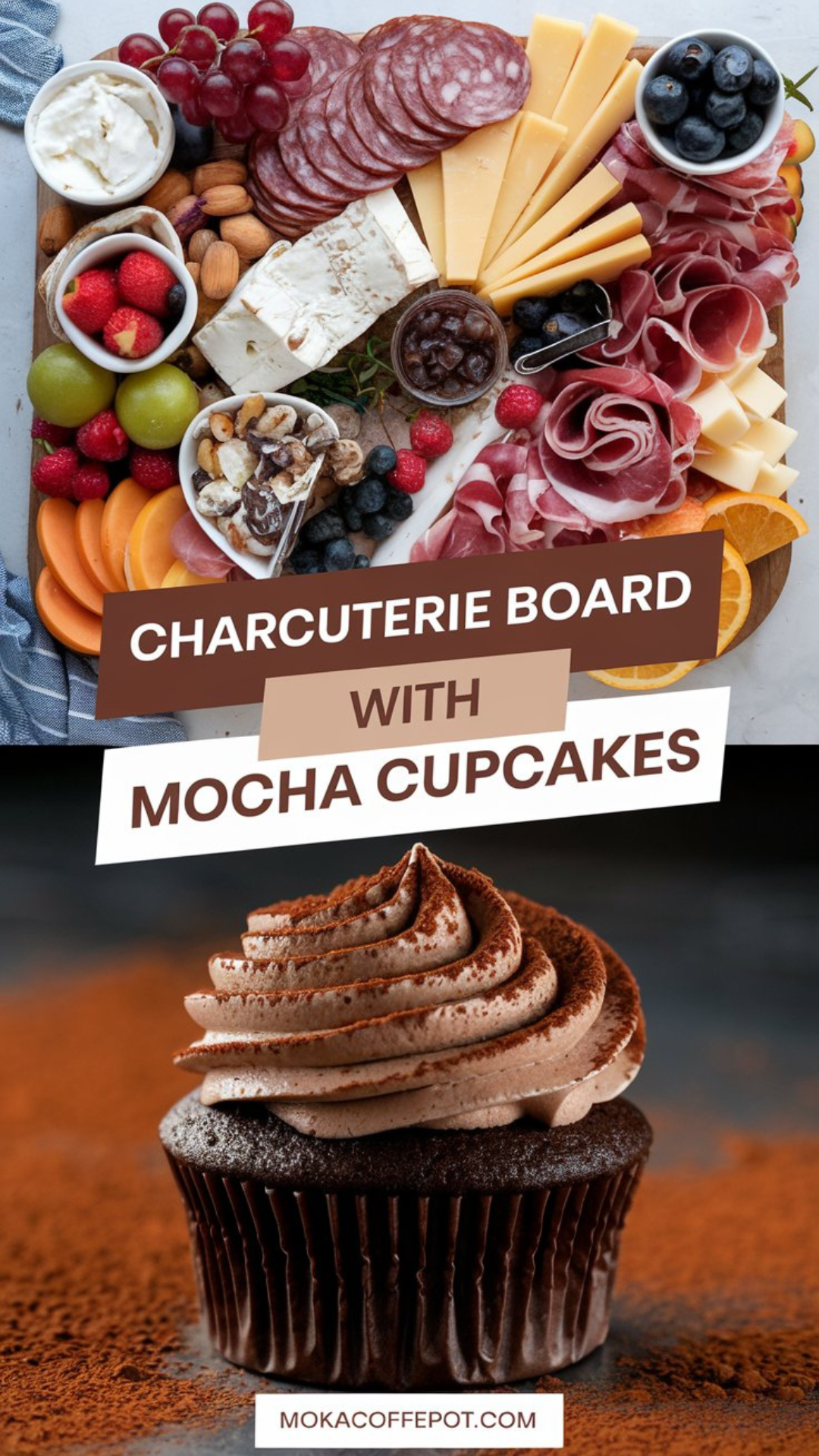 Charcuterie Board with Mocha Cupcakes Charcuterie Board with Mocha Cupcakes