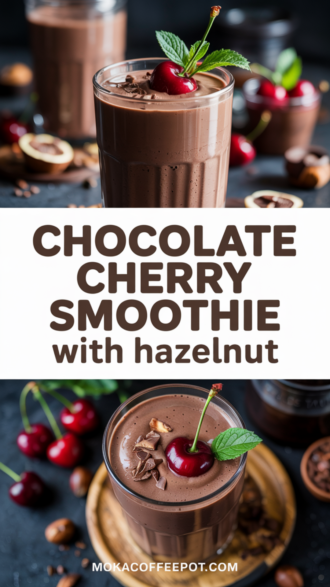 Chocolate Cherry Smoothie with Hazelnut Recipe Chocolate Cherry Smoothie with Hazelnut Recipe