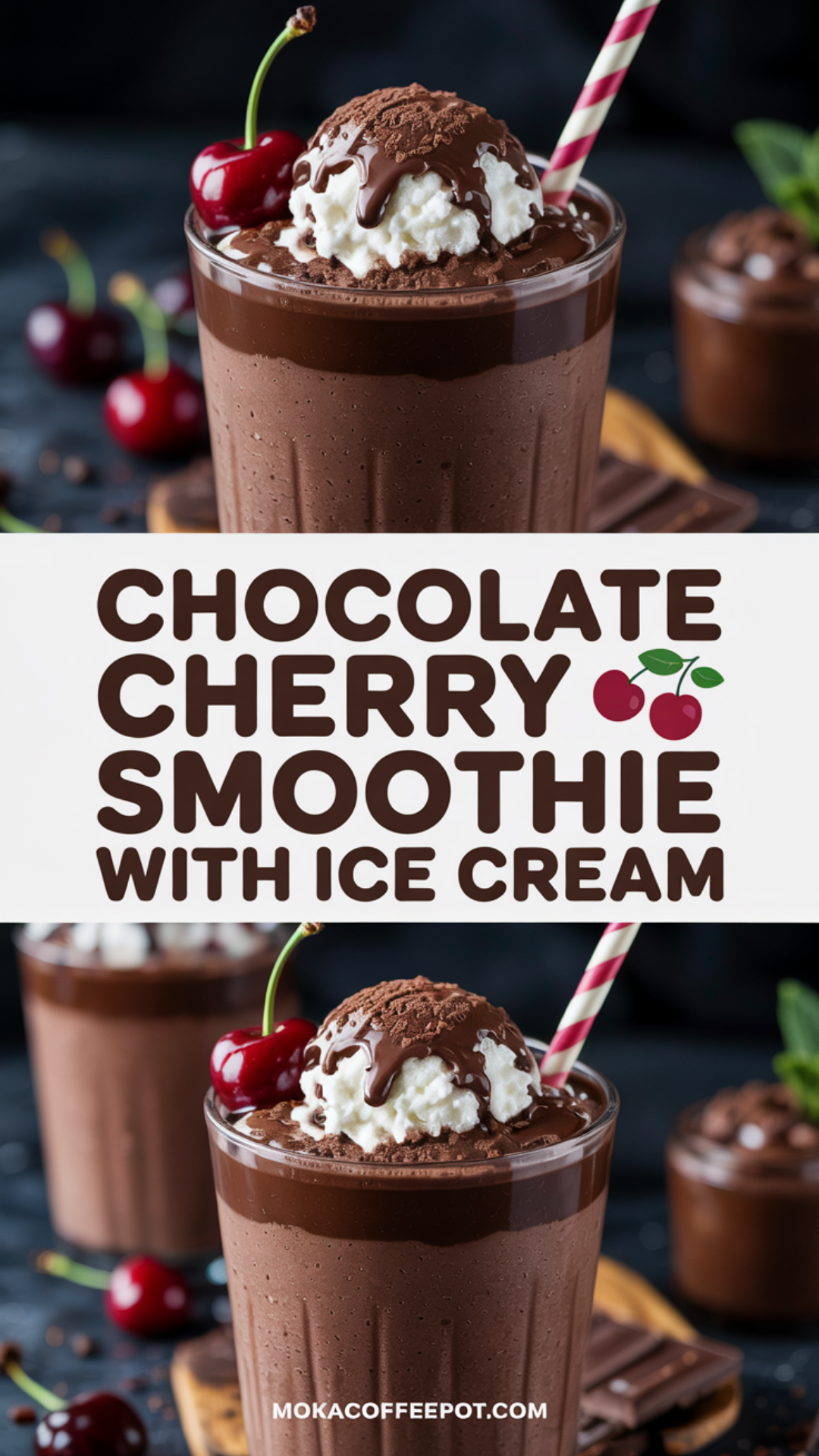Chocolate Cherry Smoothie with Ice Cream Recipe Chocolate Cherry Smoothie with Ice Cream Recipe