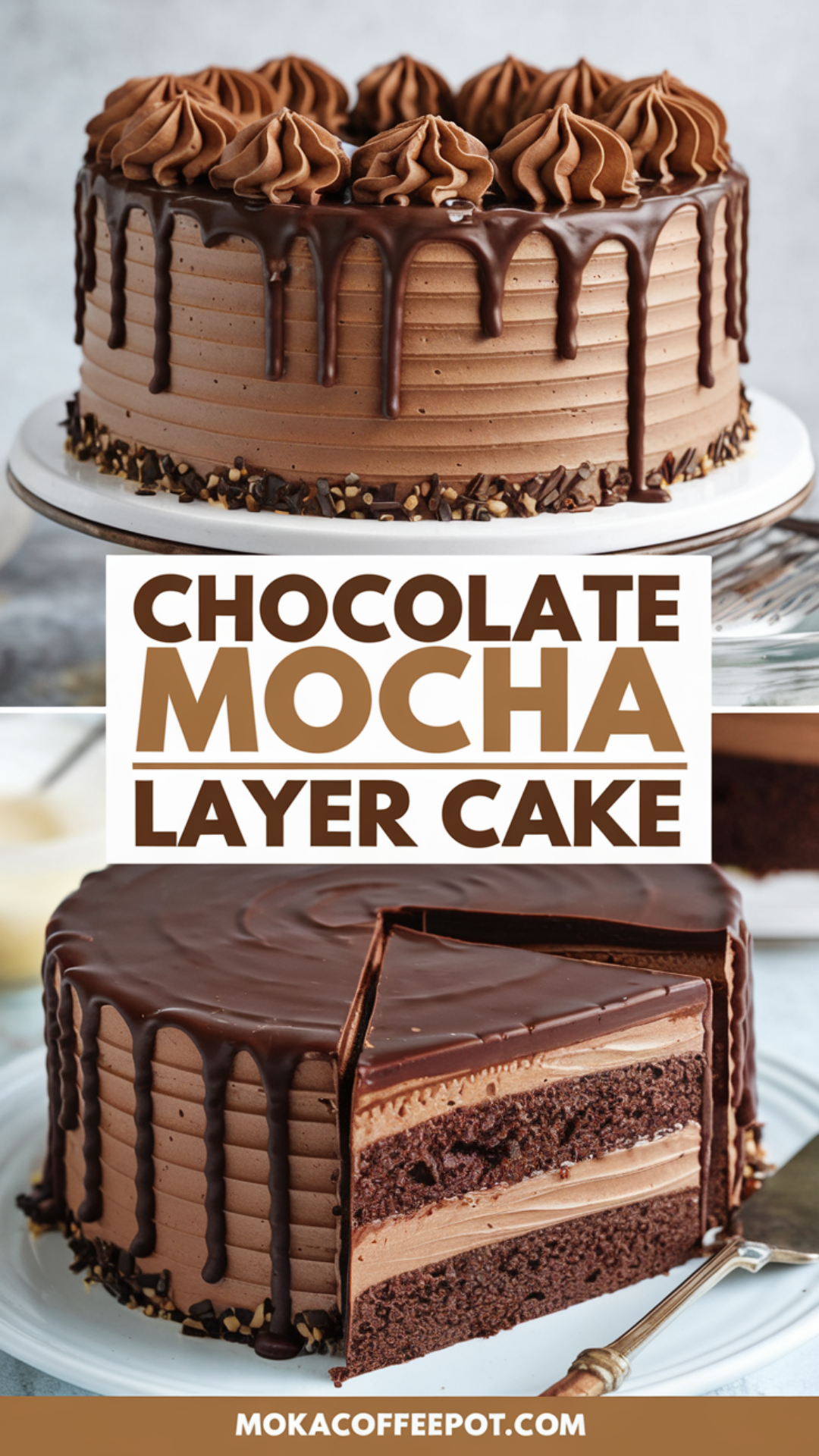 Chocolate Mocha Layer Cake Chocolate Mocha Layer Cake