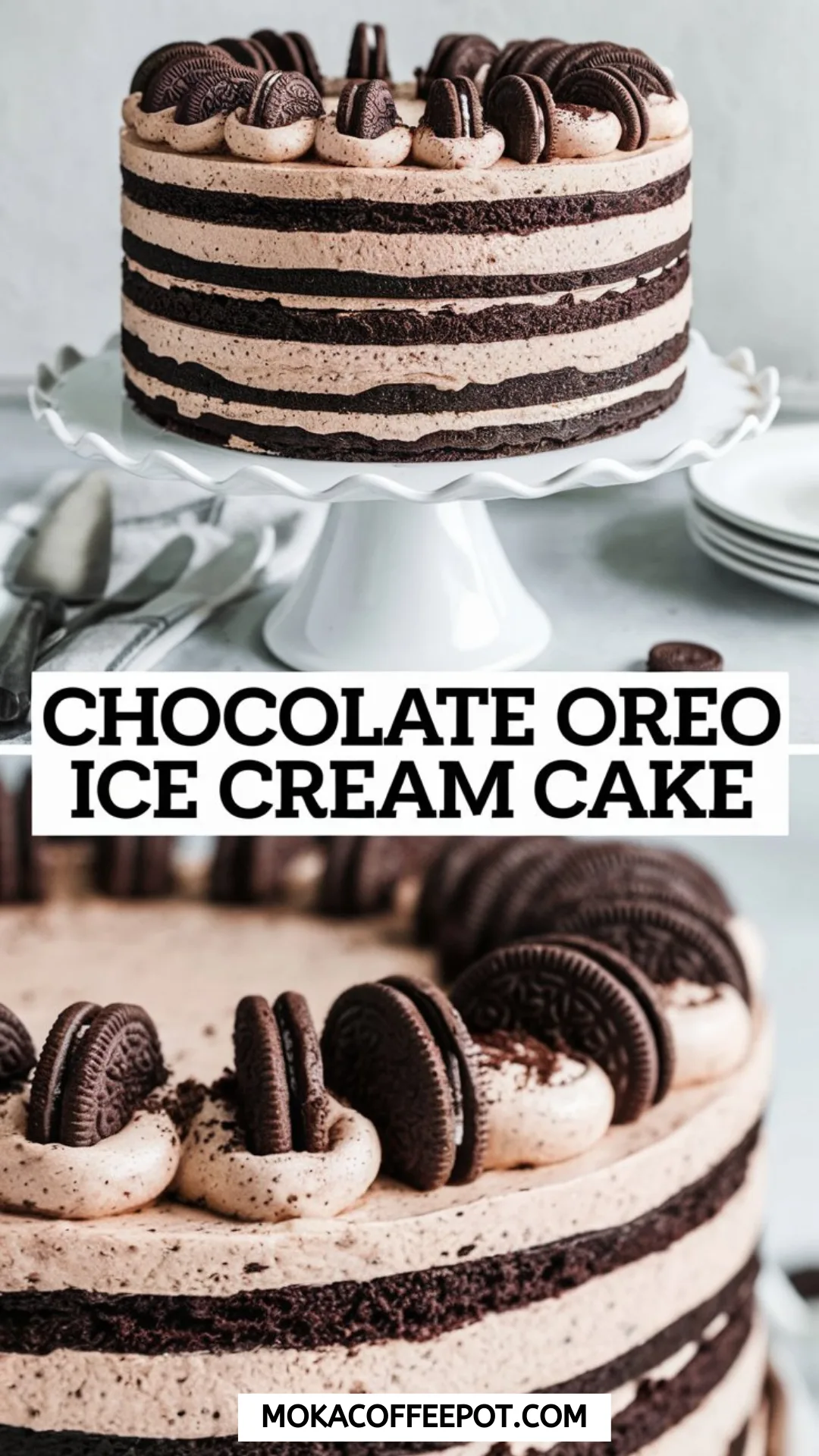 Chocolate Oreo Ice Cream Cake Chocolate Oreo Ice Cream Cake