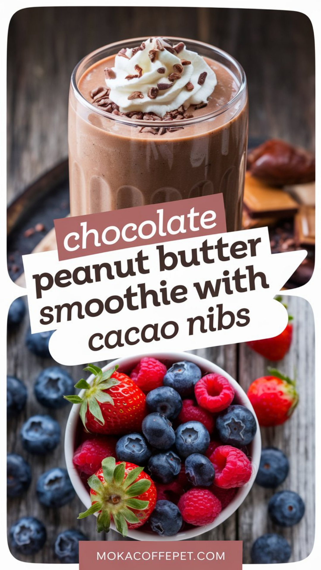 Chocolate Peanut Butter Smoothie with Cacao Nibs Chocolate Peanut Butter Smoothie with Cacao Nibs