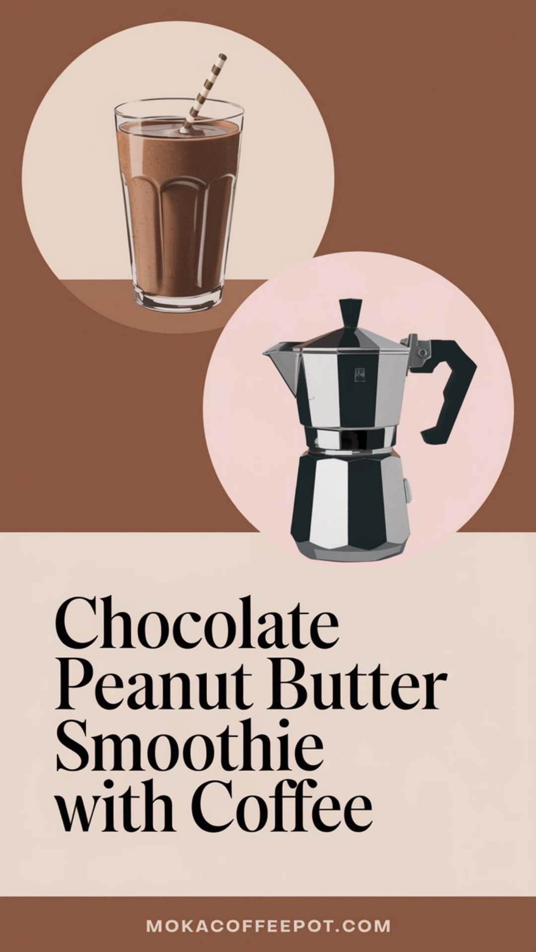 Chocolate Peanut Butter Smoothie with Coffee Chocolate Peanut Butter Smoothie with Coffee