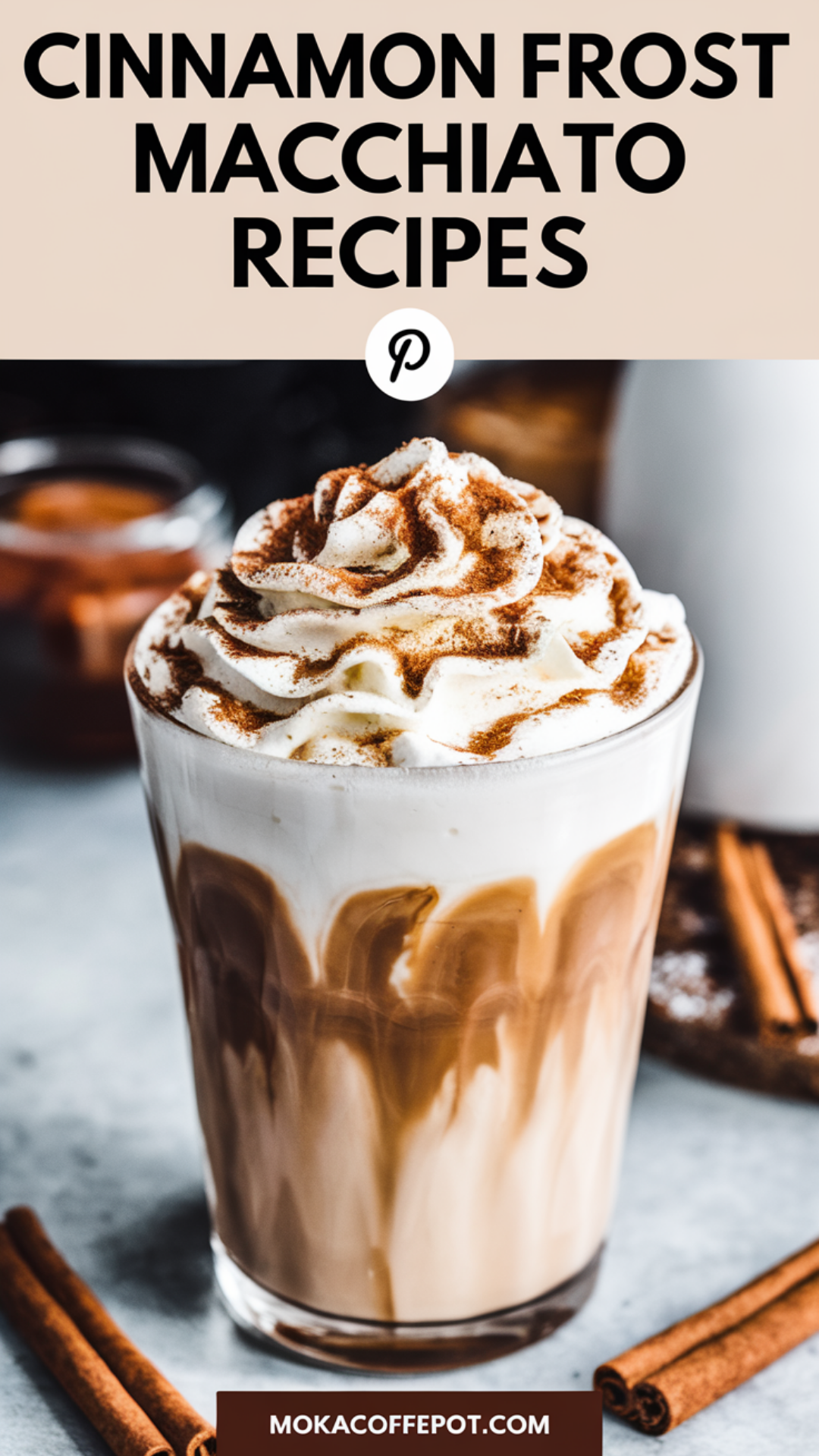Cinnamon Frost Macchiato Recipes