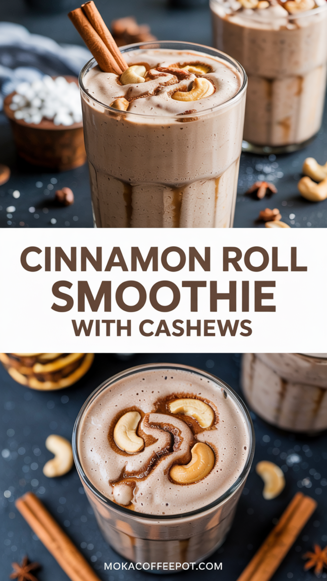 Cinnamon Roll Smoothie with Cashews Cinnamon Roll Smoothie with Cashews
